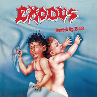 Виниловая пластинка Exodus – Bonded By Blood (LP)