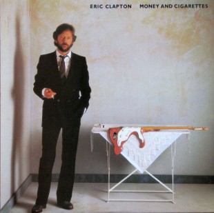 Eric Clapton - Money And Cigarettes (LP)