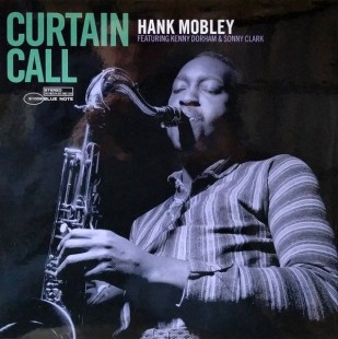 Hank Mobley Featuring Kenny Dorham & Sonny Clark ‎– Curtain Call(LP)