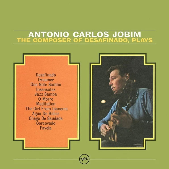 Antonio Carlos Jobim - The Composer Of Desafinado Plays (LP) (2025)