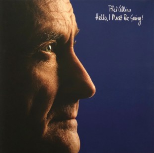 Phil Collins - Hello, I Must Be Going (LP)